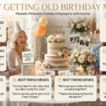 funny getting old birthday memes